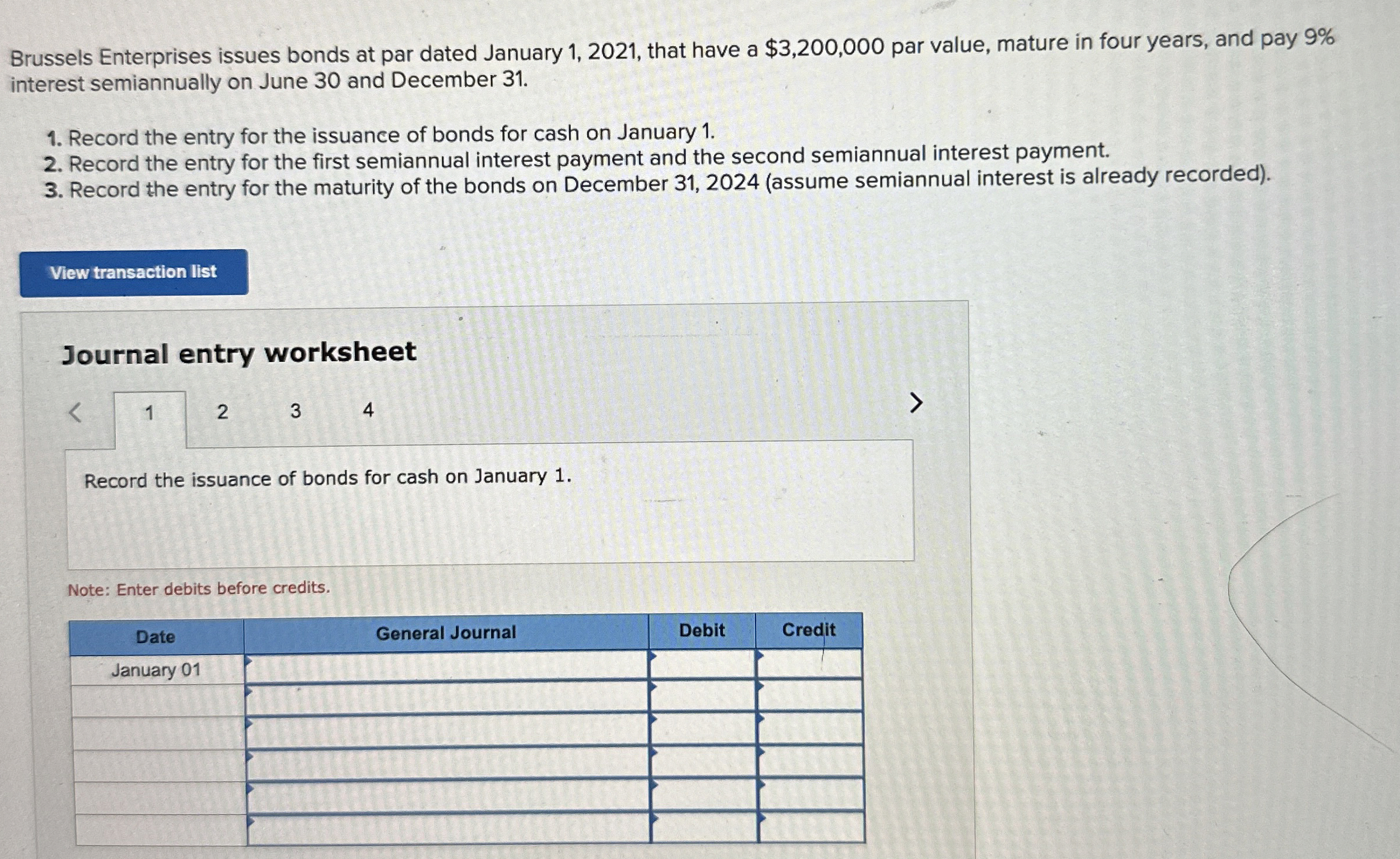  Brussels Enterprises issues bonds at par dated January 1,2021, that have