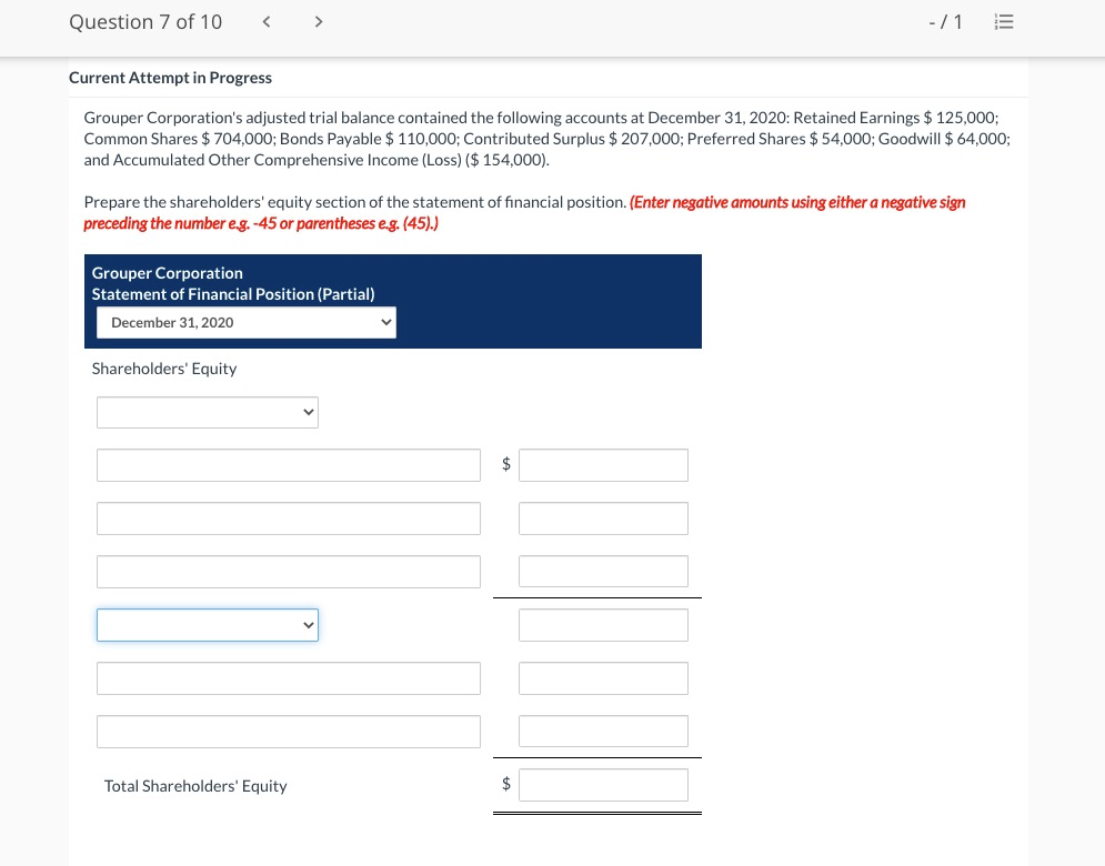  Question 7 of 10 -/1 III Current Attempt in Progress Grouper