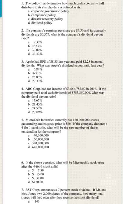  Some multiple questions i need help with 1. The policy that