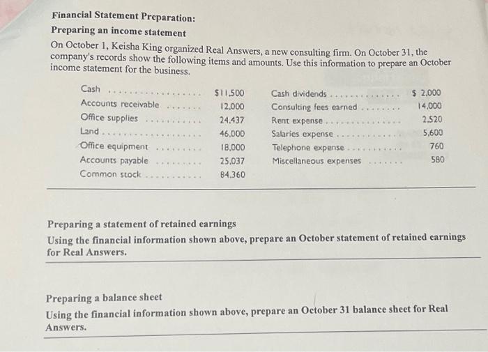  Financial Statement Preparation: a. Preparing an income statement On October 1,