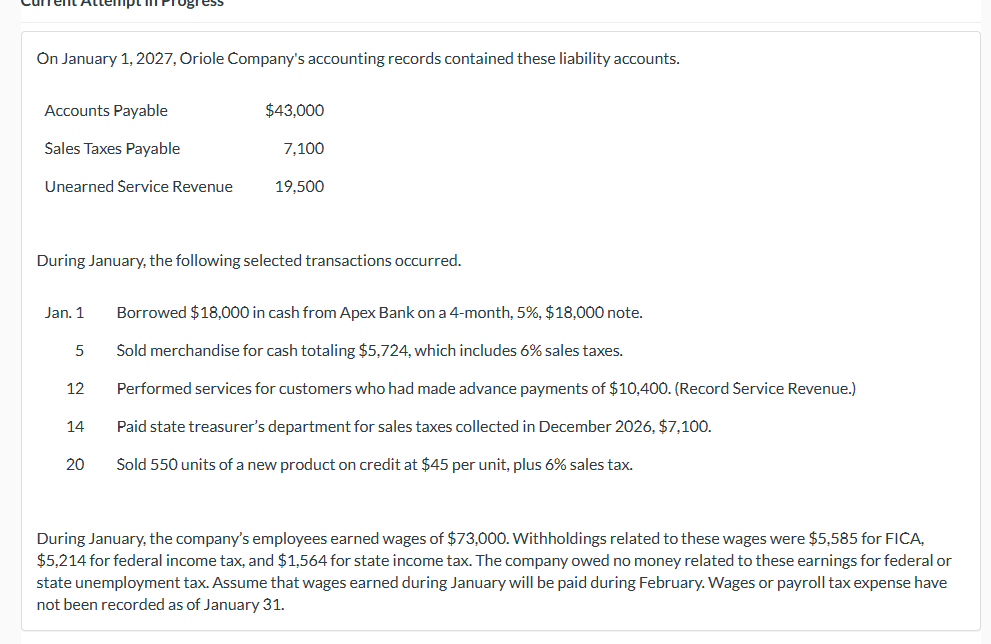  Current Attempt in Progress On January 1,2027, Oriole Company's accounting records