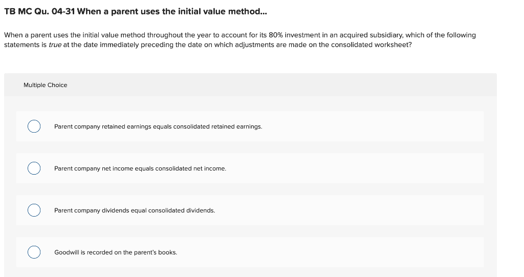 TB MC Qu. 04-31 When a parent uses the initial value