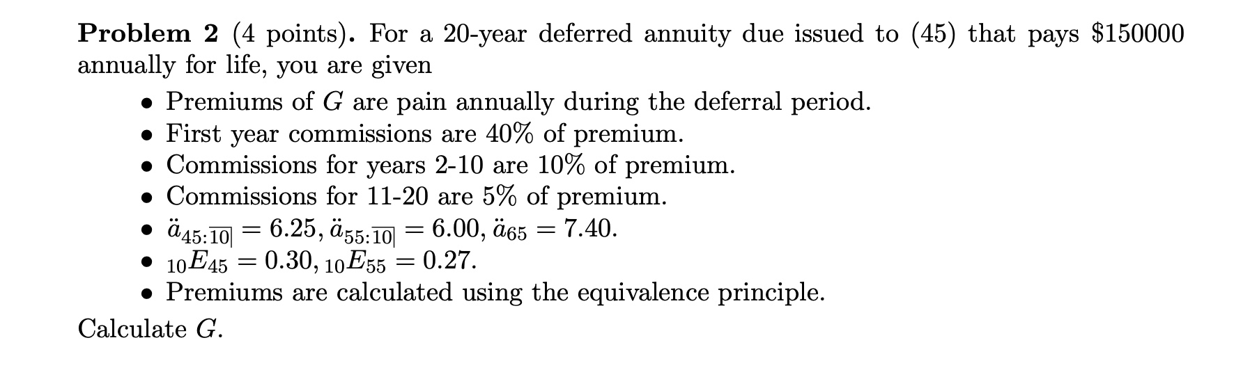 Please solve for G by showing each step including what the