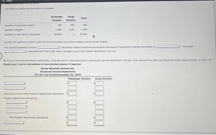 Airlines Inc. has two divisions organized as profit centers, the Passenger Division
