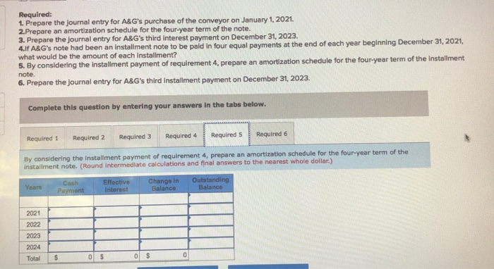 to be repaid at the end of four years. The conveyor was