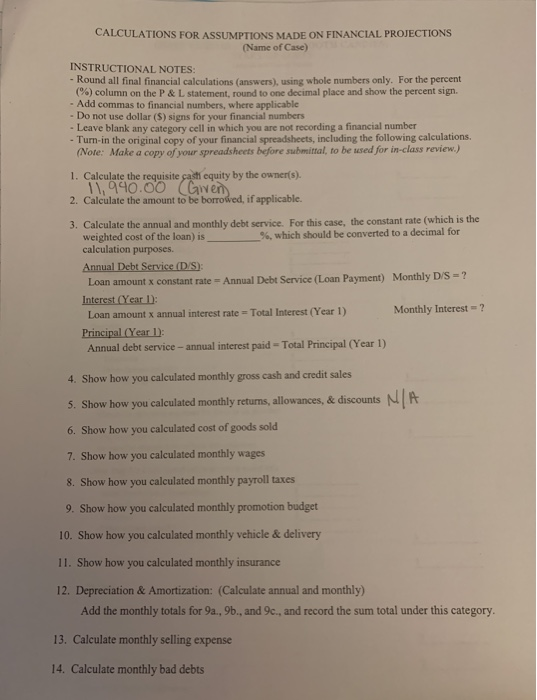 practical, hands-on experience in preparing pro forma financial projections. Please note that