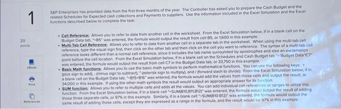 chapter 8 excel project please use in =SUM format S.P. Enterprises has