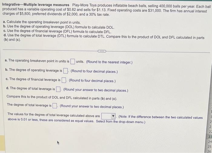  Integrative - Multiple leverage measures Play-More Toys produces inflatable beach balls,