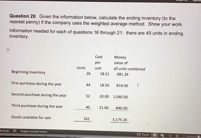  Sie Question 20. Given the information below, calculate the ending inventory