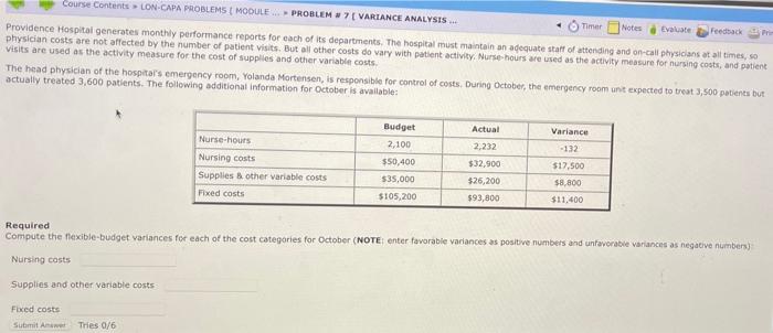  Course Contents LON-CAPA PROBLEMS MODULE PROBLEM * 7 VARIANCE ANALYSIS Timer