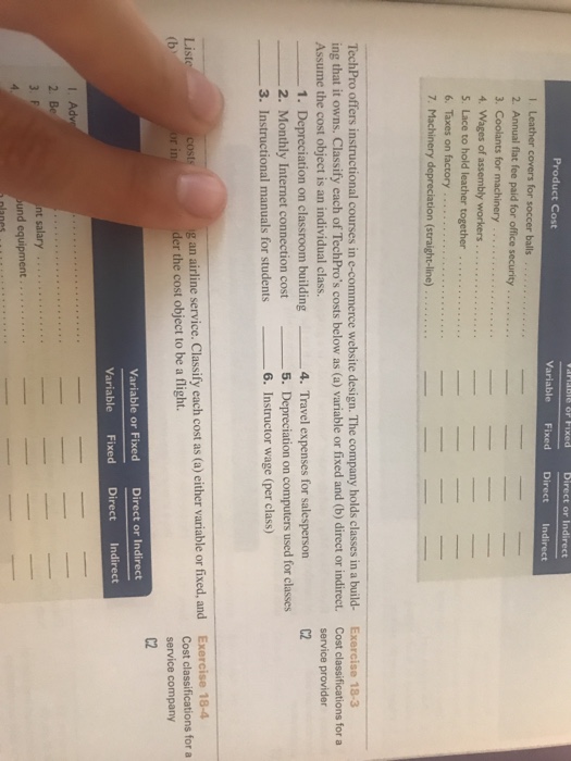  18-3 Direct or Indirect Product Cost Variable FixedDirect Indirect 2 Annual