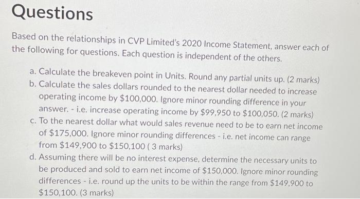 Labour & 50,000 \\ Variable Manufacturing Overhead & 40,000 \\ Fixed Manufacturing