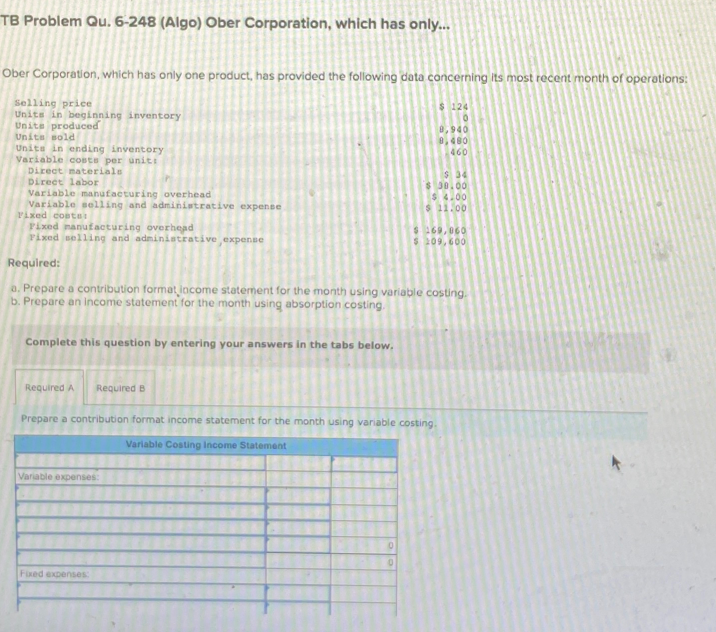  TB Problem Qu.6-248(Algo) Ober Corporation, which has only... Ober Corporation, which
