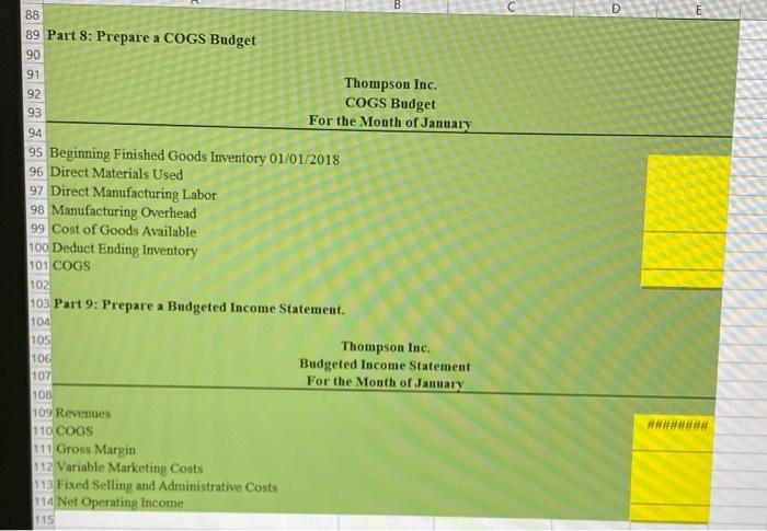 $ 650 $ 1,885,000 8 9 Part 2: Prepare a Production Budget