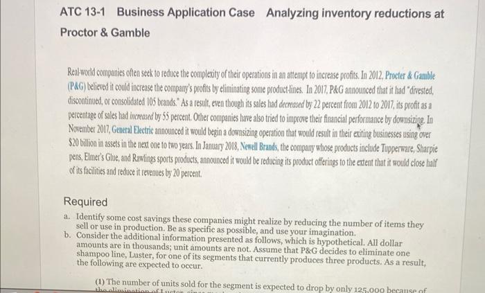  ATC 13-1 Business Application Case Analyzing inventory reductions at Proctor &