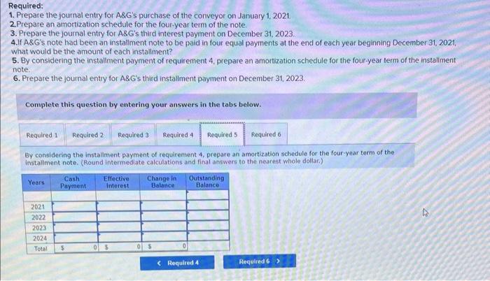 is to be repaid at the end of four years. The conveyor
