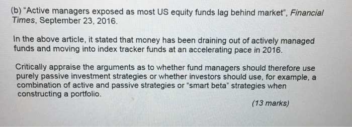  (b) "Active managers exposed as most US equity funds lag behind