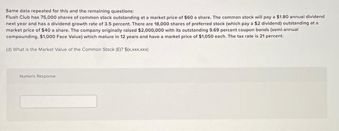 no excel please Same data repeated for this and the remaining questions: