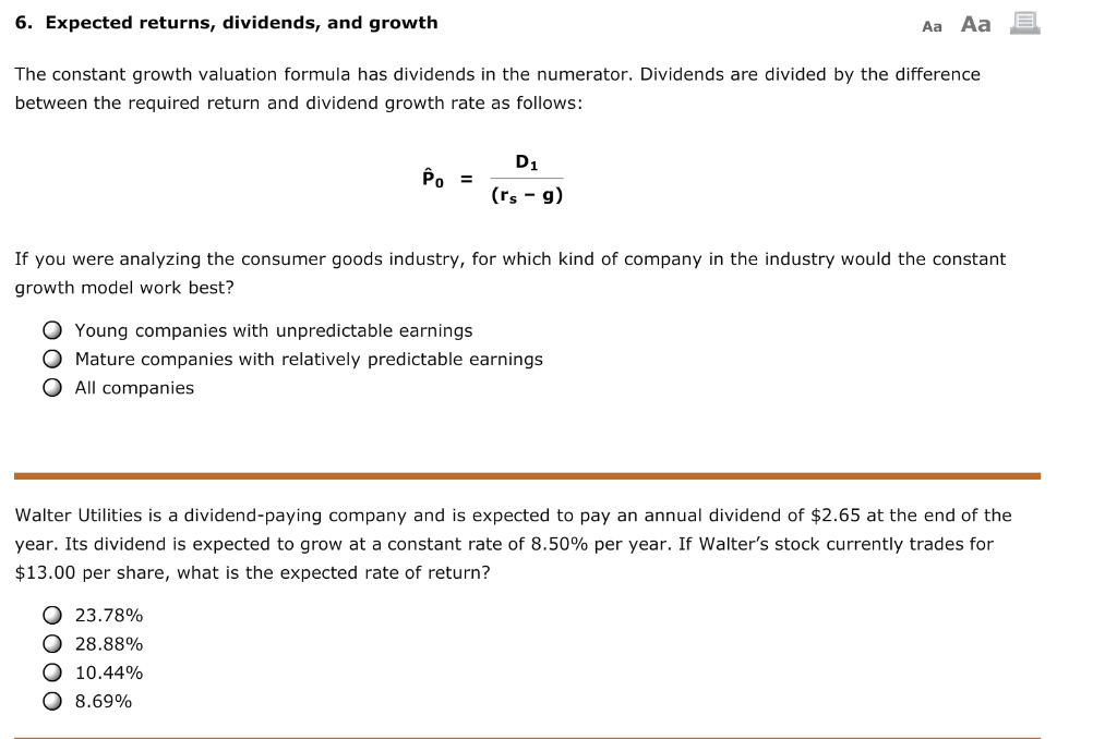 6. Expected returns, dividends, and growth Aa Aa The constant growth
