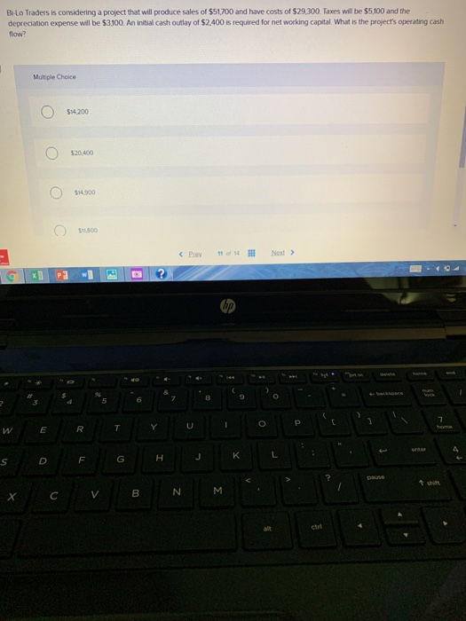  B- Lo Traders is considering a project that will produce sales