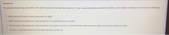 uncollectible Accounts Receivable. They are informed that Perry Stark, a customer who