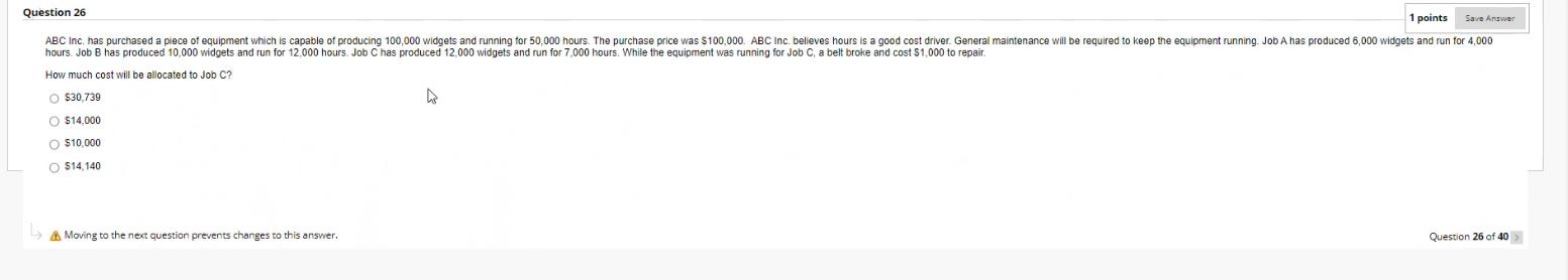 hours. Job B has produced 10,000 widgets How much cost will