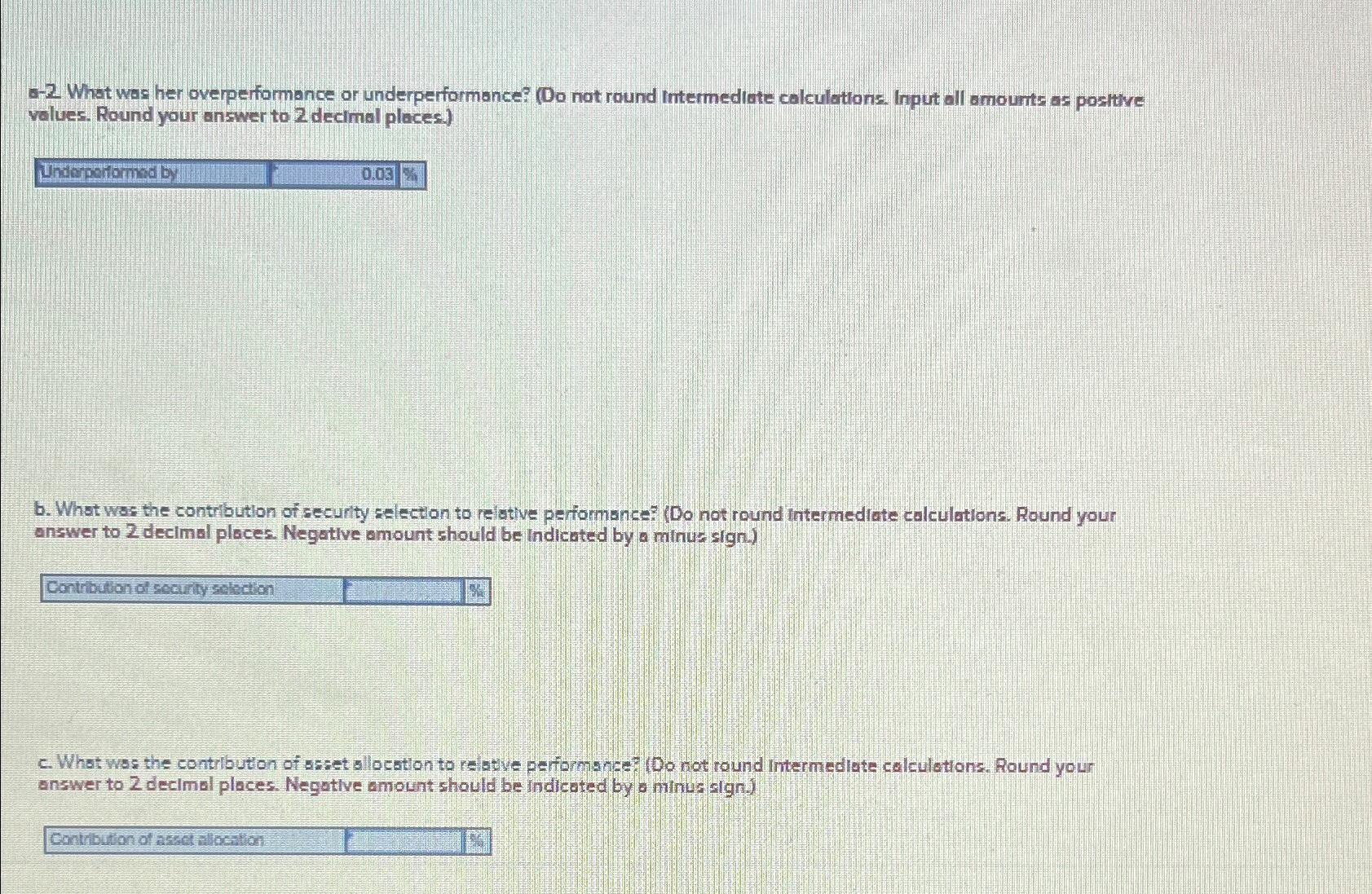  a-2 What was her overperformance or underperformance? (Oo not round Intermediate