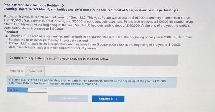  Problem: Module 7 Textbook Problem 10 Learning Objective: 7-9 Identify similarities