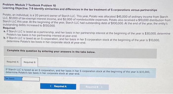 and differences in the tax treatment of corporations versus partnerships Potato, an