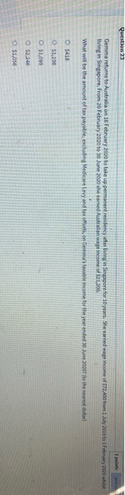  Question 23 1 points Gemma returns to Australia on 16 February