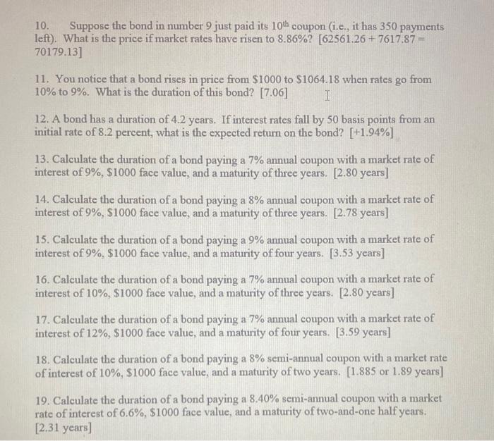 one. Again, ALL 19. Thank you. 1. UM bonds pay an annual