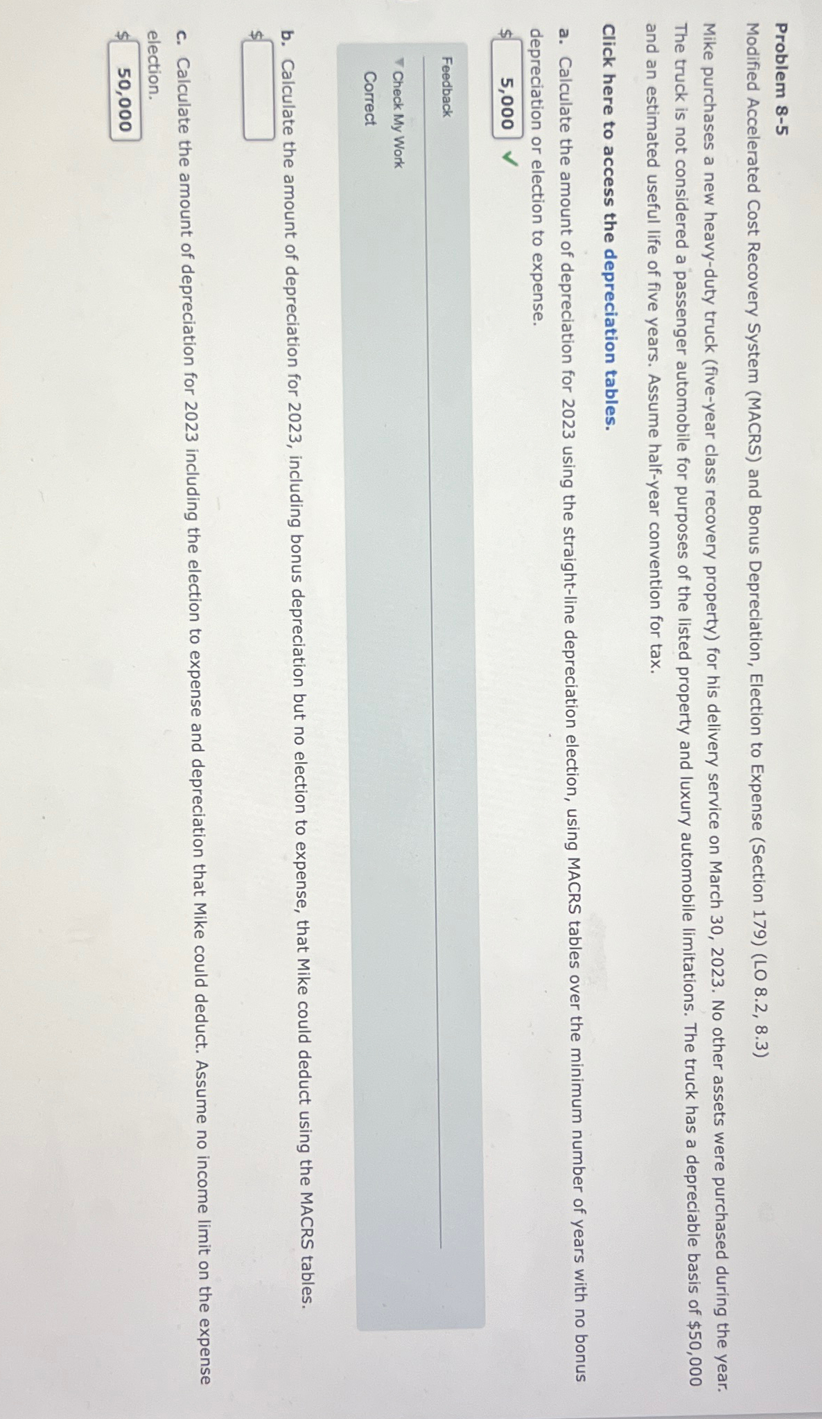  Problem 8-5 Modified Accelerated Cost Recovery System (MACRS) and Bonus Depreciation,