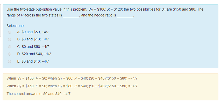  Why St=150, P=0? St=80,p=40? What's the function? Use the two-state put-option