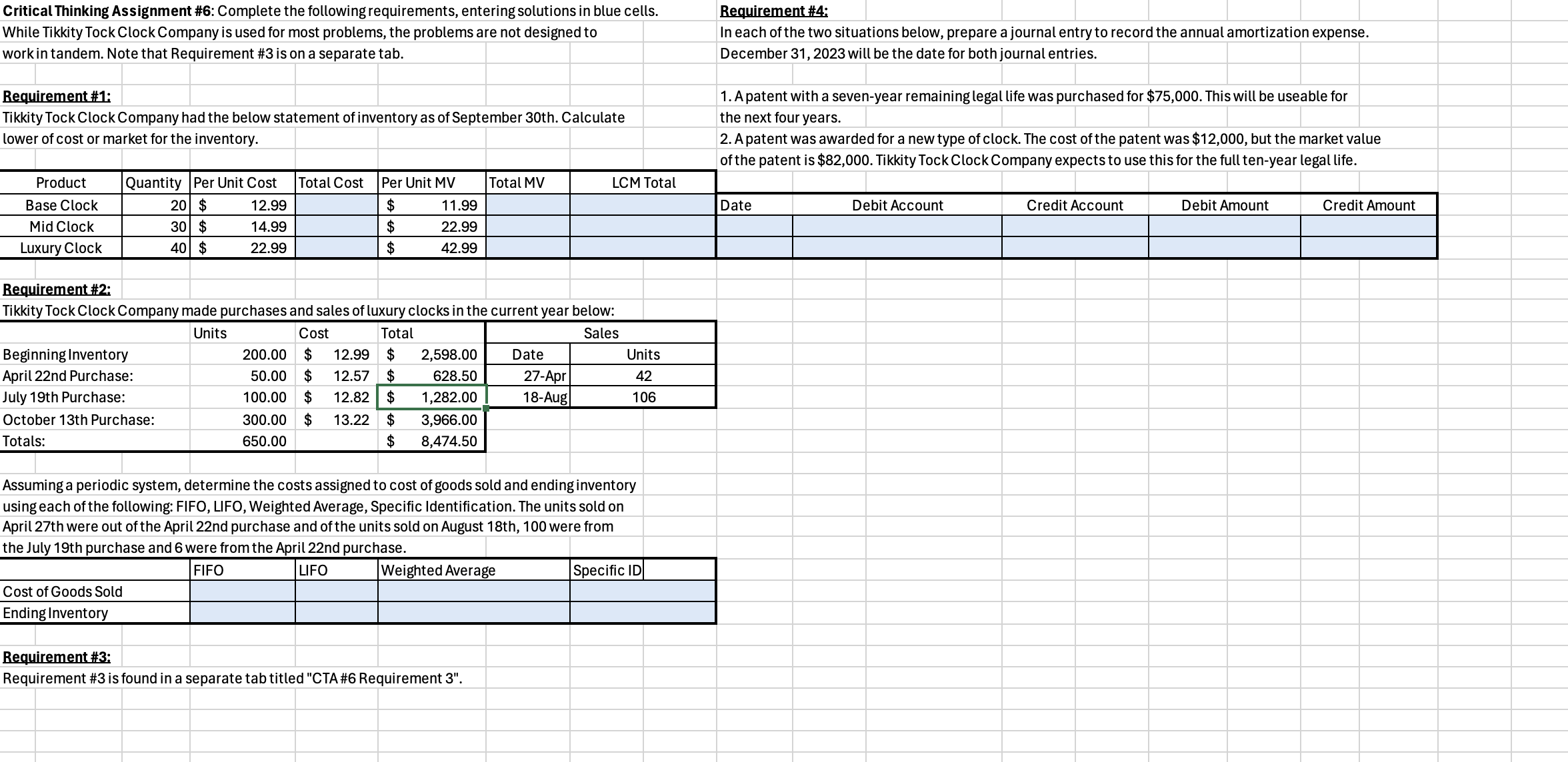 Critical Thinking Assignment #6: Complete the following requirements, entering solutions in