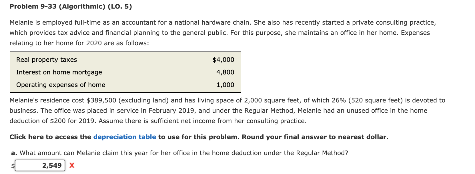 Problem 9-33 (Algorithmic) (LO. 5) Melanie is employed full-time as an