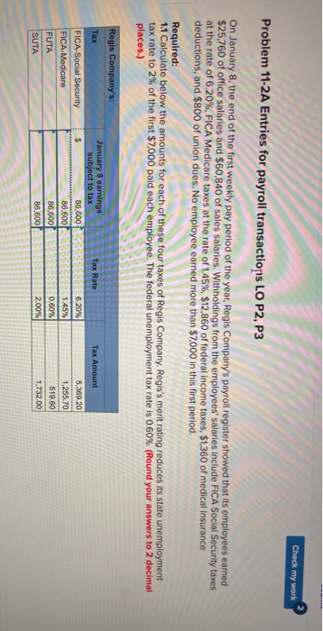  help on part 2 Check my work Problem 11-2A Entries for