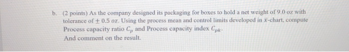 fills boxes with raisins. The labeled weight of the boxes is 9