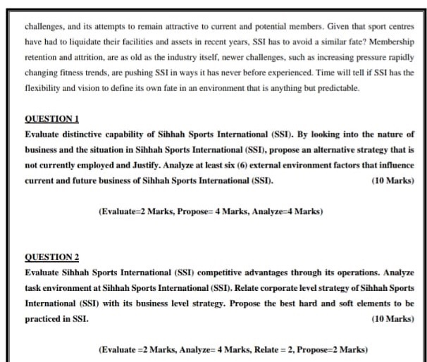 the questions given below the case study. Sihhah Sports International (SSI) operates