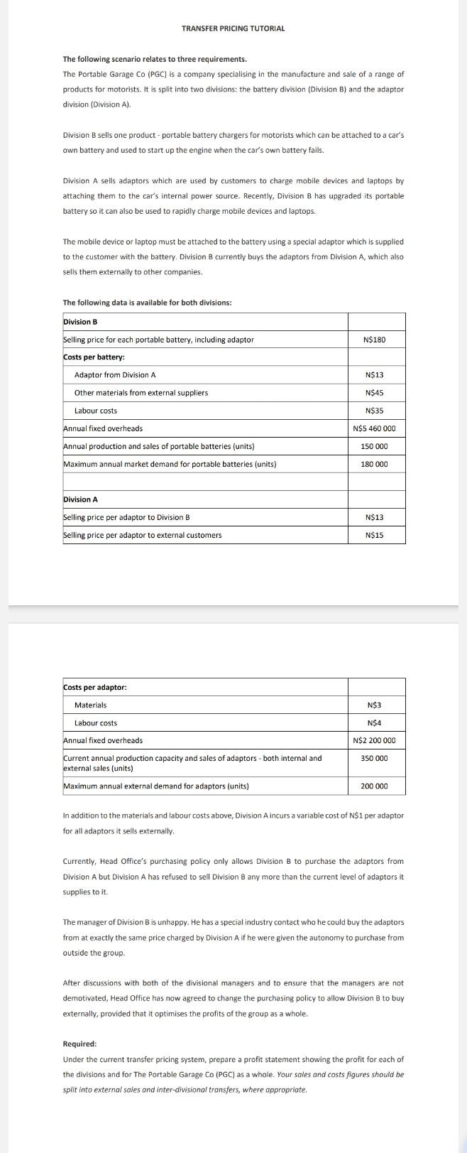TRANSFER PRICING TUTORIAL The following scenario relates to three requirements. The Portable