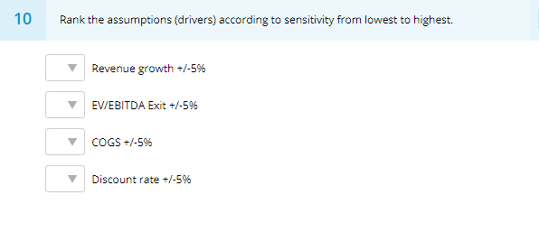 177 Revenue Growth +/-5% 178 COGS +/-5% 179 Discount Rate +/-5% 160
