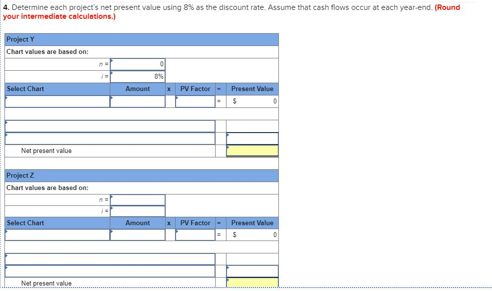 following information applies to the questions displayed below.] Most Company has an