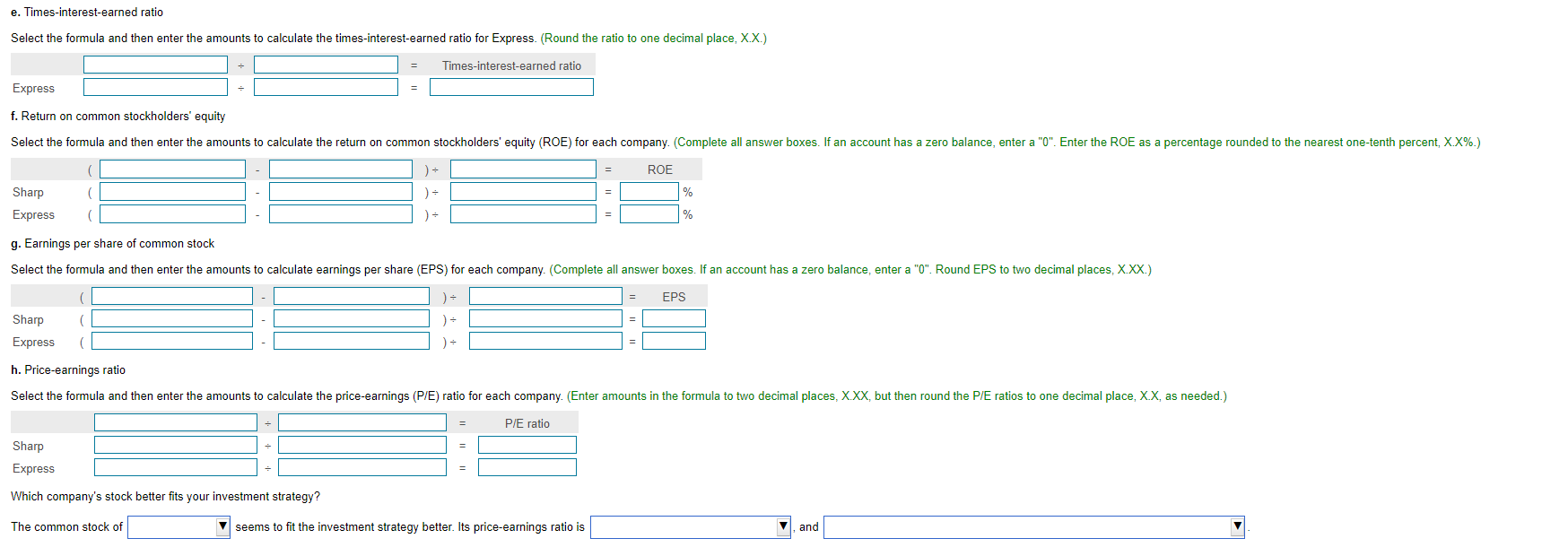 Express Company stock and have assembled the following data for the two
