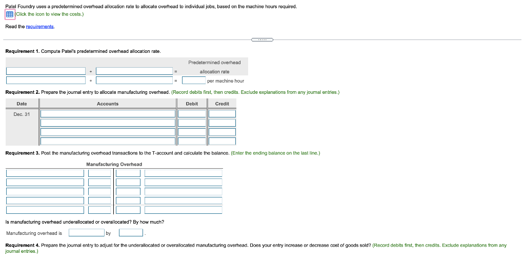 to individual jobs, based on the machine hours required. (Click the icon
