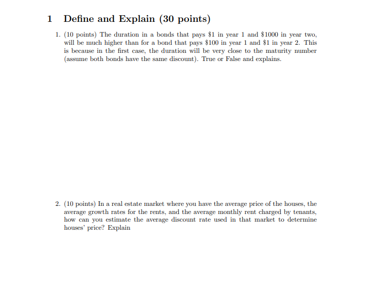  Define and Explain (30 points) 1. (10 points) The duration in