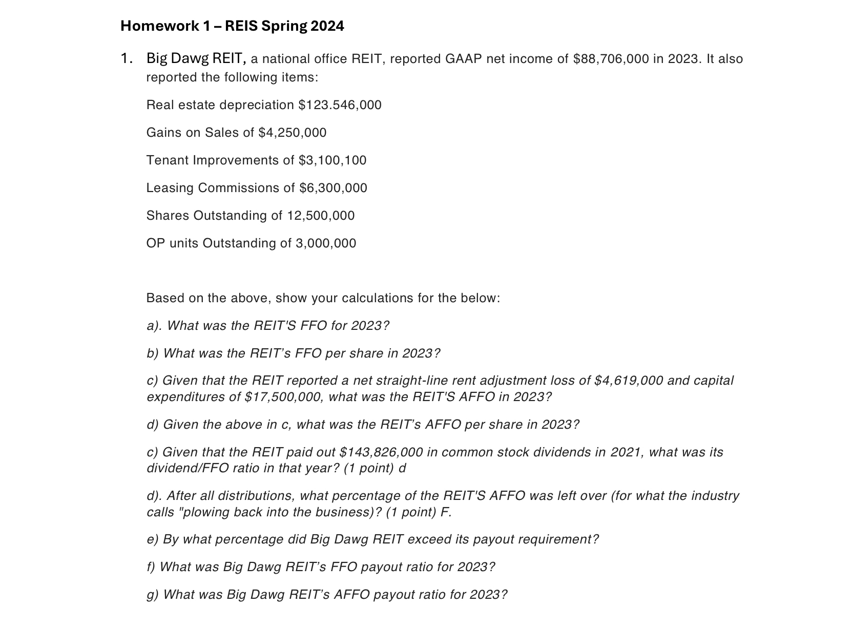  Homework 1- REIS Spring 2024 Big Dawg REIT, a national office