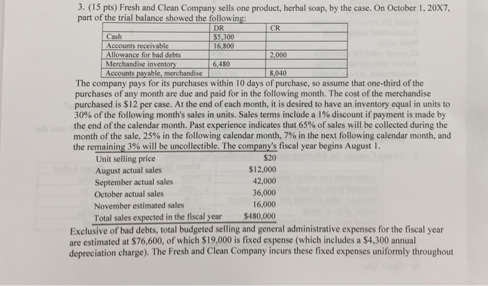  Please Write Neat and Answer ASAP. Theres 2 pictures 3. (15