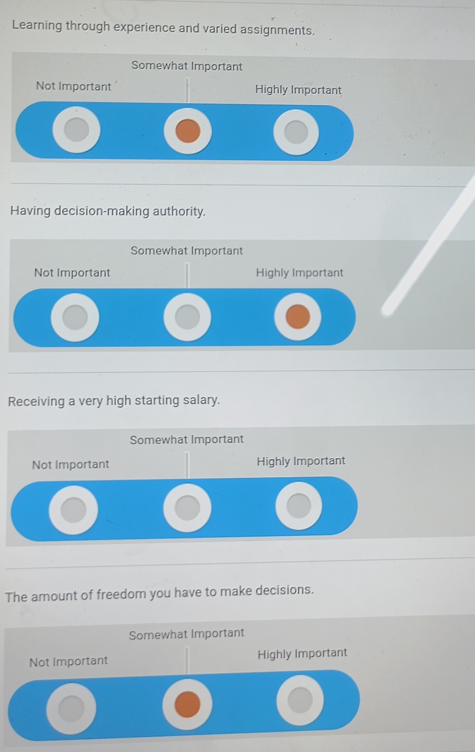  Learning through experience and varied assignments. Having decision-making authority. Receiving a