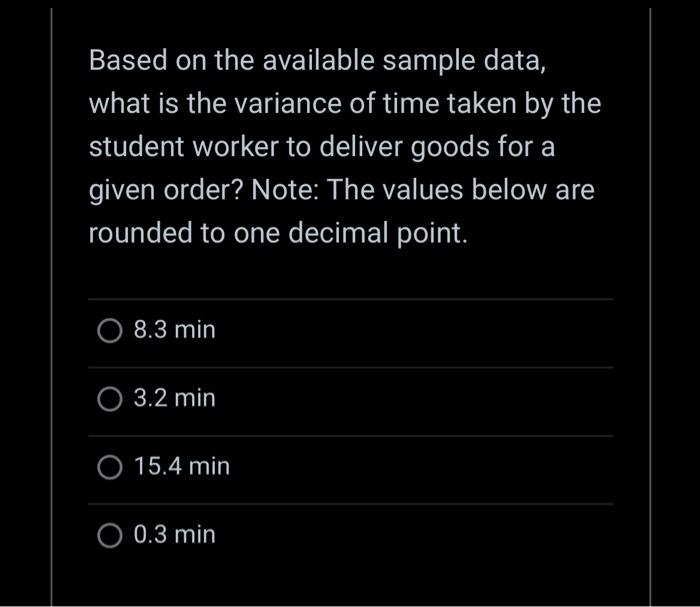 time taken by the student worker to deliver goods for a given