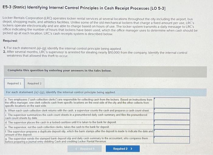  There are 2 parts to this question E5-3 (Static) Identifying Internal