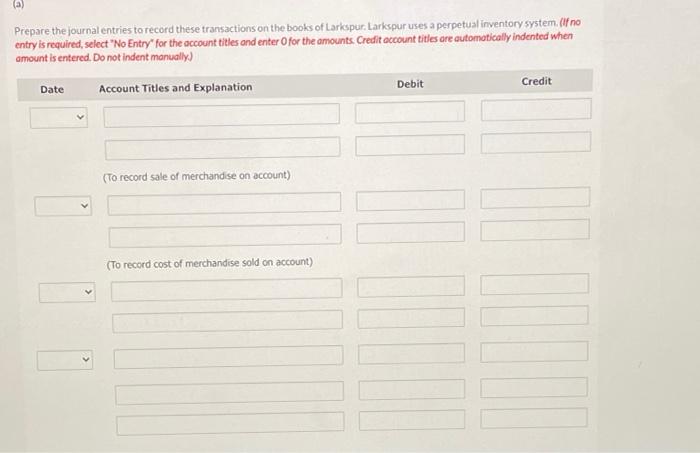 Progress The following transactions are for Larkspur Company. 1. On December 3,